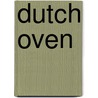 Dutch Oven door Oliver Sievers
