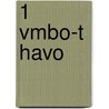 1 vmbo-t havo door Onbekend