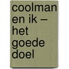 Coolman en ik – Het goede doel door Rüdiger Bertram