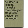 De steen is leidend. Hanneke Mols-van Gool. 1933-2020. Beelden en Penningen door Luitgard Mols