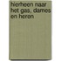 Hierheen naar het gas, dames en heren