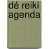 Dé Reiki Agenda