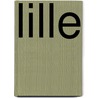 Lille door Angela Heetveld