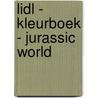 LIDL - KLEURBOEK - JURASSIC WORLD by Unknown