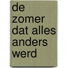 De zomer dat alles anders werd door Susan Wiggs