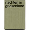 Nachten in Griekenland by Melanie Milburne