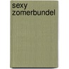 Sexy zomerbundel by Sarah Mayberry