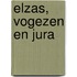 Elzas, Vogezen en Jura