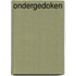 Ondergedoken