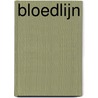 Bloedlijn by Machteld van Zalingen
