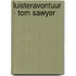 Luisteravontuur - Tom Sawyer