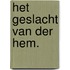 Het geslacht Van der Hem.