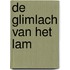 De glimlach van het lam