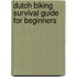 Dutch biking survival guide for beginners