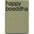 Happy boeddha