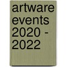 Artware events 2020 - 2022 by Erik J. De Jong