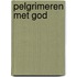 Pelgrimeren met God