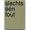 Slechts één fout door Natasha Madison