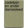Zadelpijn en ander damesleed by Liza van Sambeek