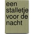 Een stalletje voor de nacht