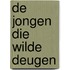 De jongen die wilde deugen