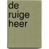 De ruige heer