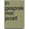 In gesprek met jezelf by Rene Diekstra