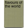 Flavours of the world door Ofyr Global B.V.