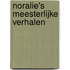 Noralie's meesterlijke verhalen