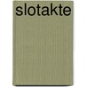 Slotakte by Gertrude Klinkhamer