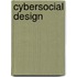 Cybersocial Design