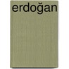 Erdoğan by Perry Pierik