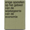 Enige opstellen op het gebied van de wijsbegeerte van de economie door Jan Brussee