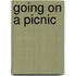 Going on a picnic