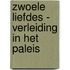 Zwoele liefdes - Verleiding in het paleis