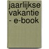 Jaarlijkse vakantie - E-book