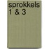Sprokkels 1 & 3