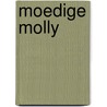 Moedige Molly door Yvonne Faber