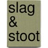 Slag & Stoot