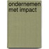 Ondernemen met impact