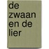 De Zwaan en de Lier