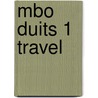 MBO Duits 1 Travel BOL door Trudy van Dommelen