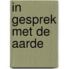 In gesprek met de aarde door Karsten Massei