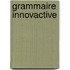 Grammaire innovactive