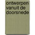 Ontwerpen vanuit de doorsnede