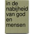 In de nabijheid van God en mensen