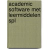 Academic Software met Leermiddelen SPL door Onbekend