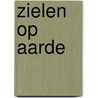 Zielen op aarde by Klaske Goedhart