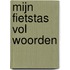 Mijn fietstas vol woorden