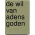 De Wil van Adens Goden